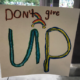 Don't give up sign