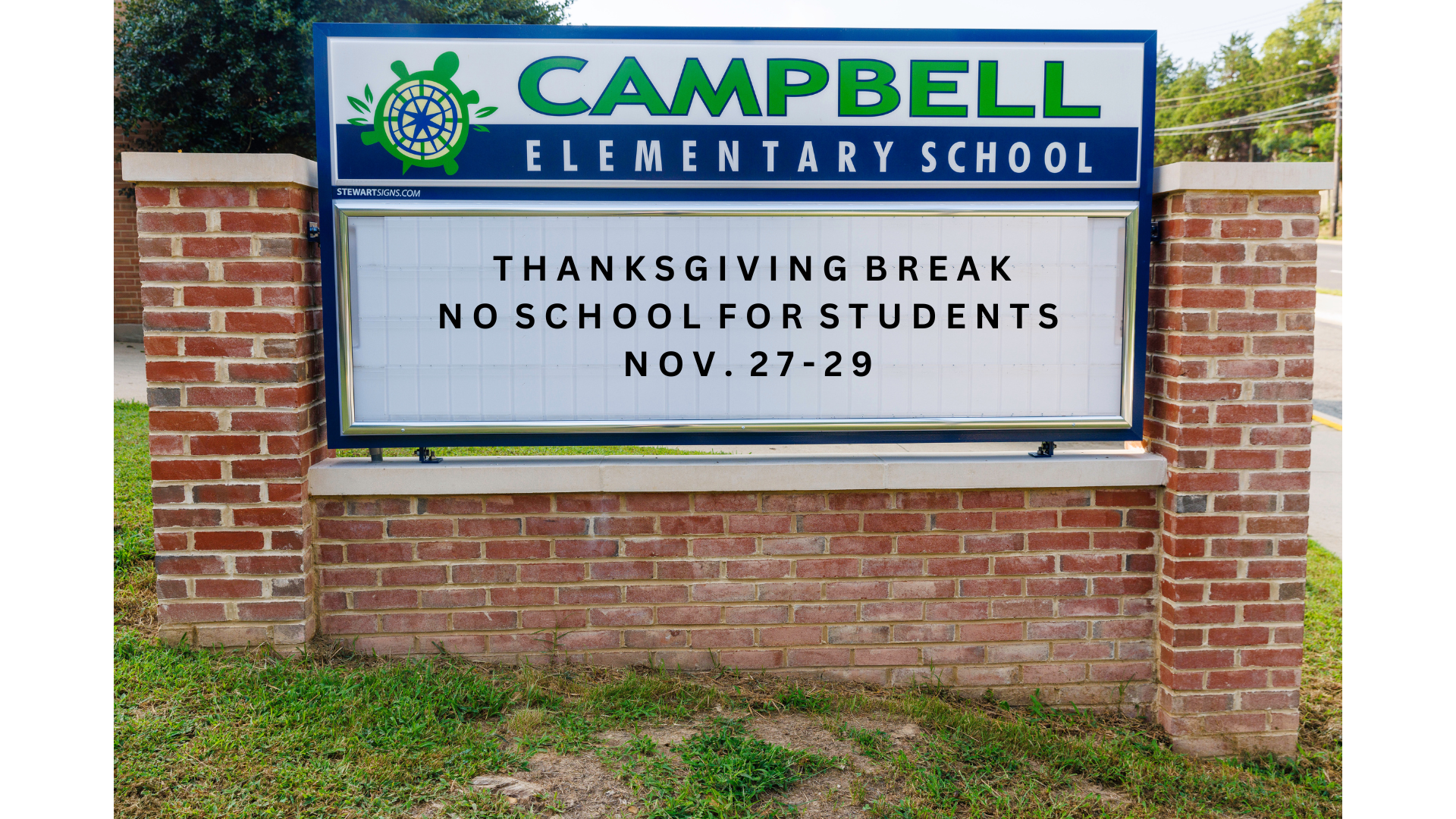 Thanksgiving Break No school for students Nov. 27-29