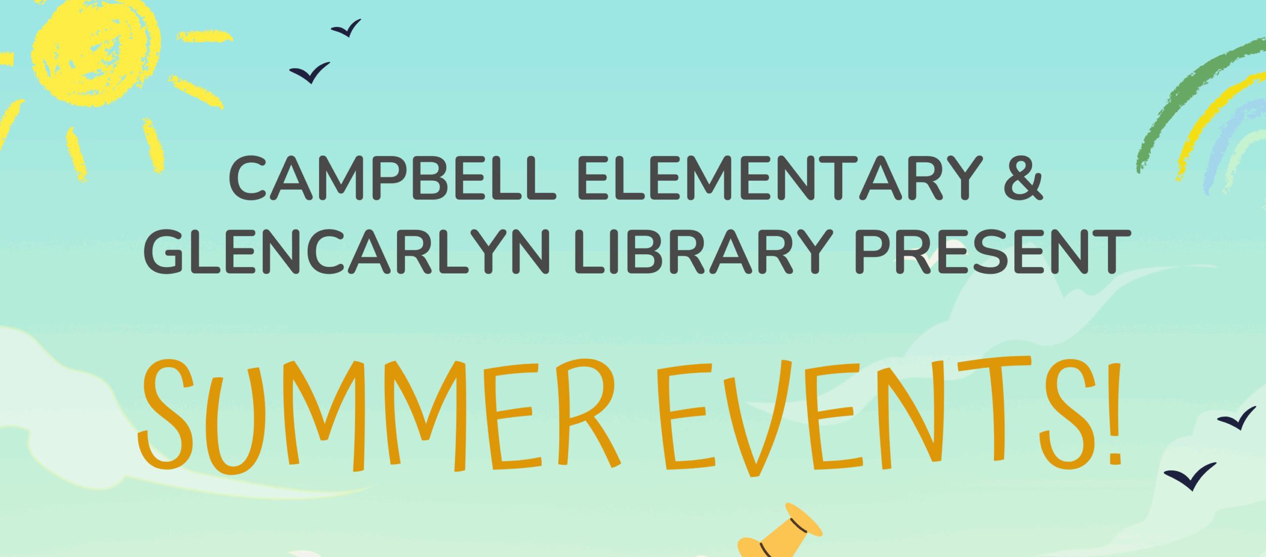 Campbell Elementary School Glencarlyn Library Present